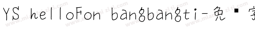 YS helloFon bangbangti字体转换